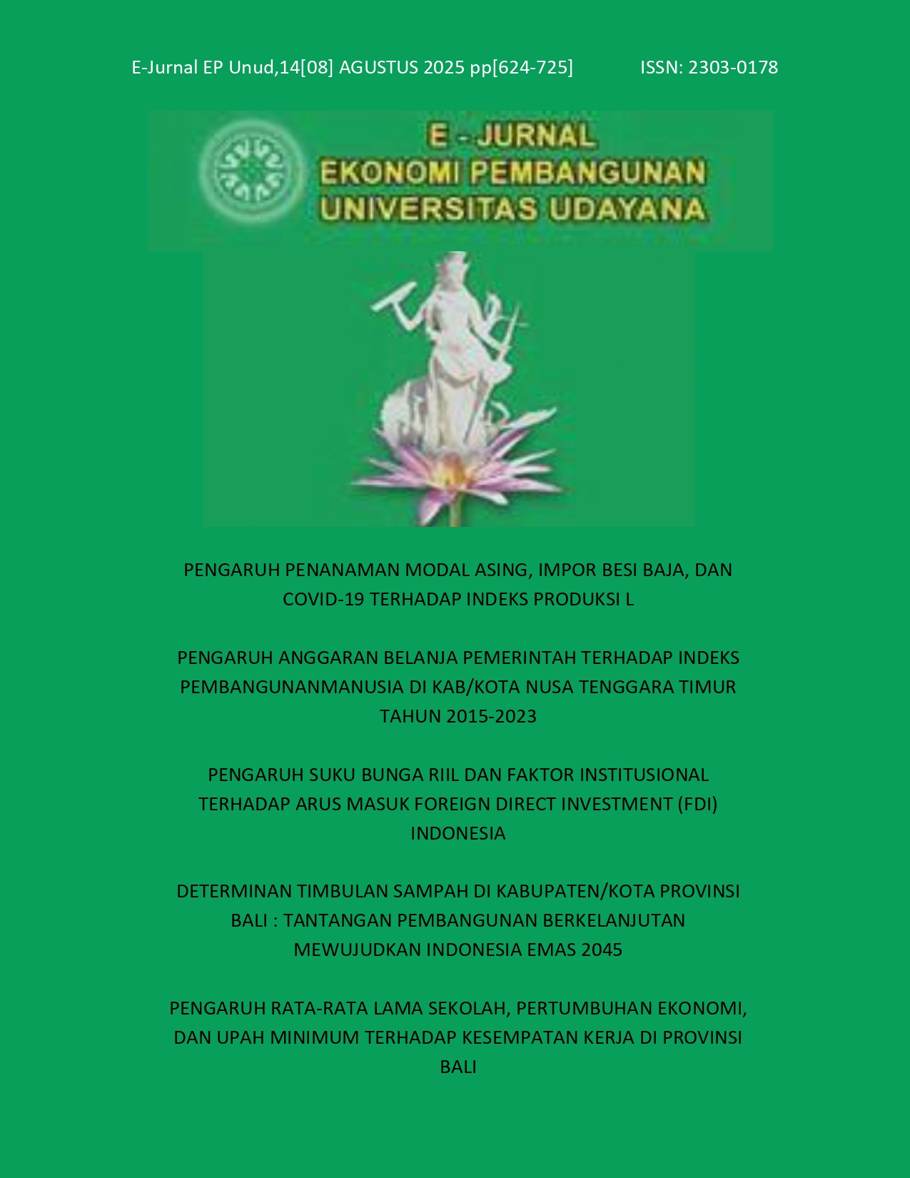 					View Vol. 14 No. 8 (2025): Vol. 14, No. 8, AGUSTUS 2025 (pp.624-725)
				