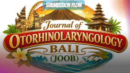 Submmision Flow Journal of Otorhinolaryngology Bali